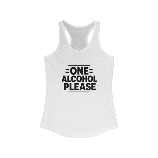 One Alcohol Please Tank, Solid White, front flat lay
