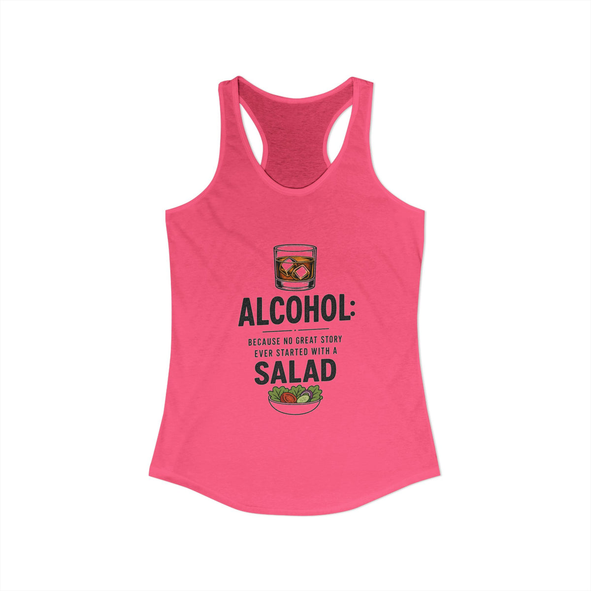 No Great Story Started With a Salad Tank, Solid Hot Pink, front flat lay