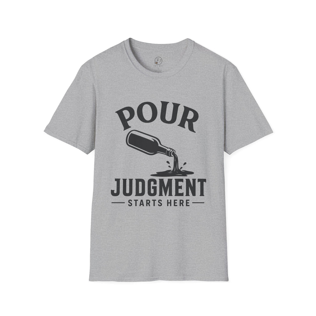 Pour Judgement Starts Here Shirt, Sport Grey, front flat lay