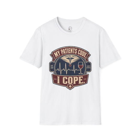 My Patients Code, I Cope Shirt, White, front flat lay