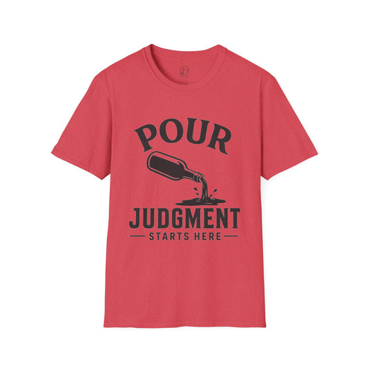 Pour Judgement Starts Here Shirt, Heather Red, front flat lay