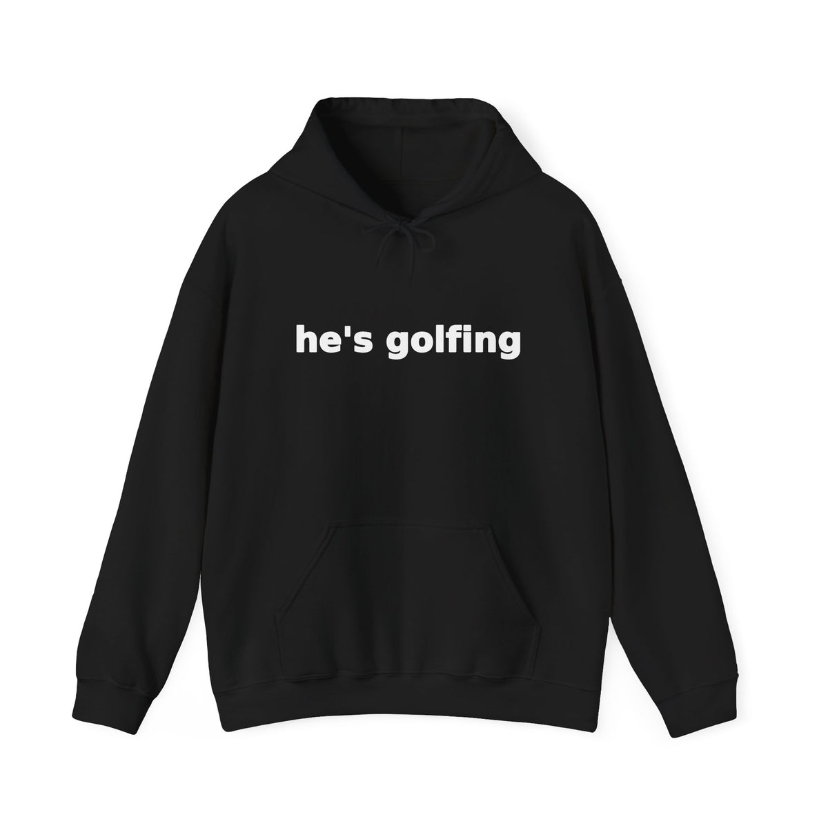 Golf Widow he's golfing funny golf hoodie, Black, front flat lay