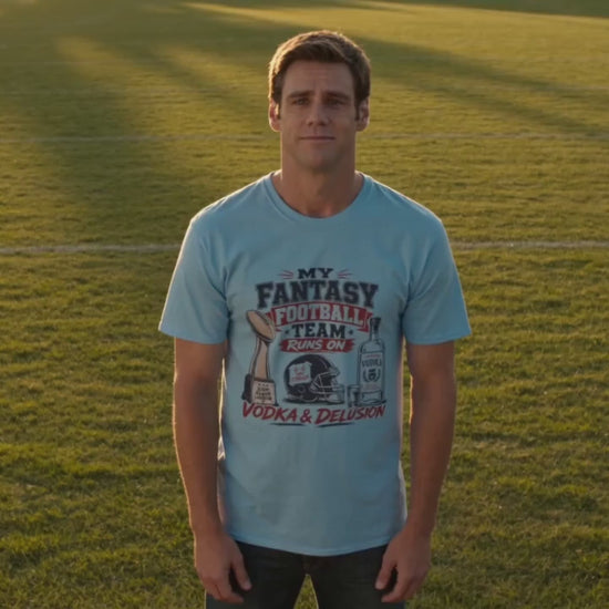 My Team Runs on Delusion funny fantasy football vodka shirt